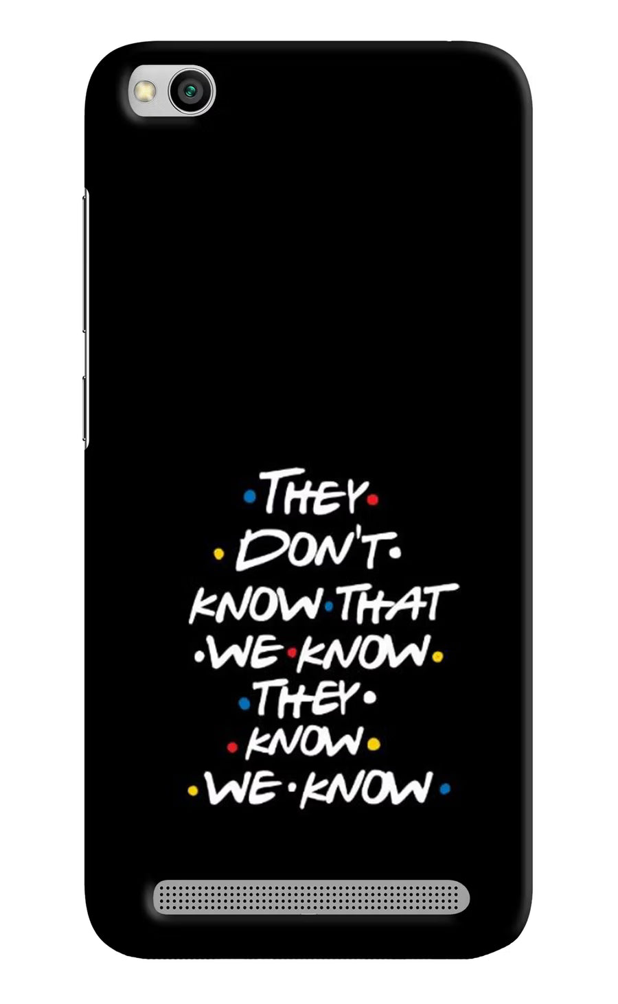 FRIENDS Dialogue Redmi 5A Back Cover, Hard case