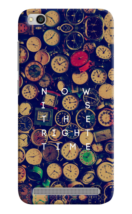 Now is the Right Time Quote Redmi 5A Hard Case Back Cover by Casekaro