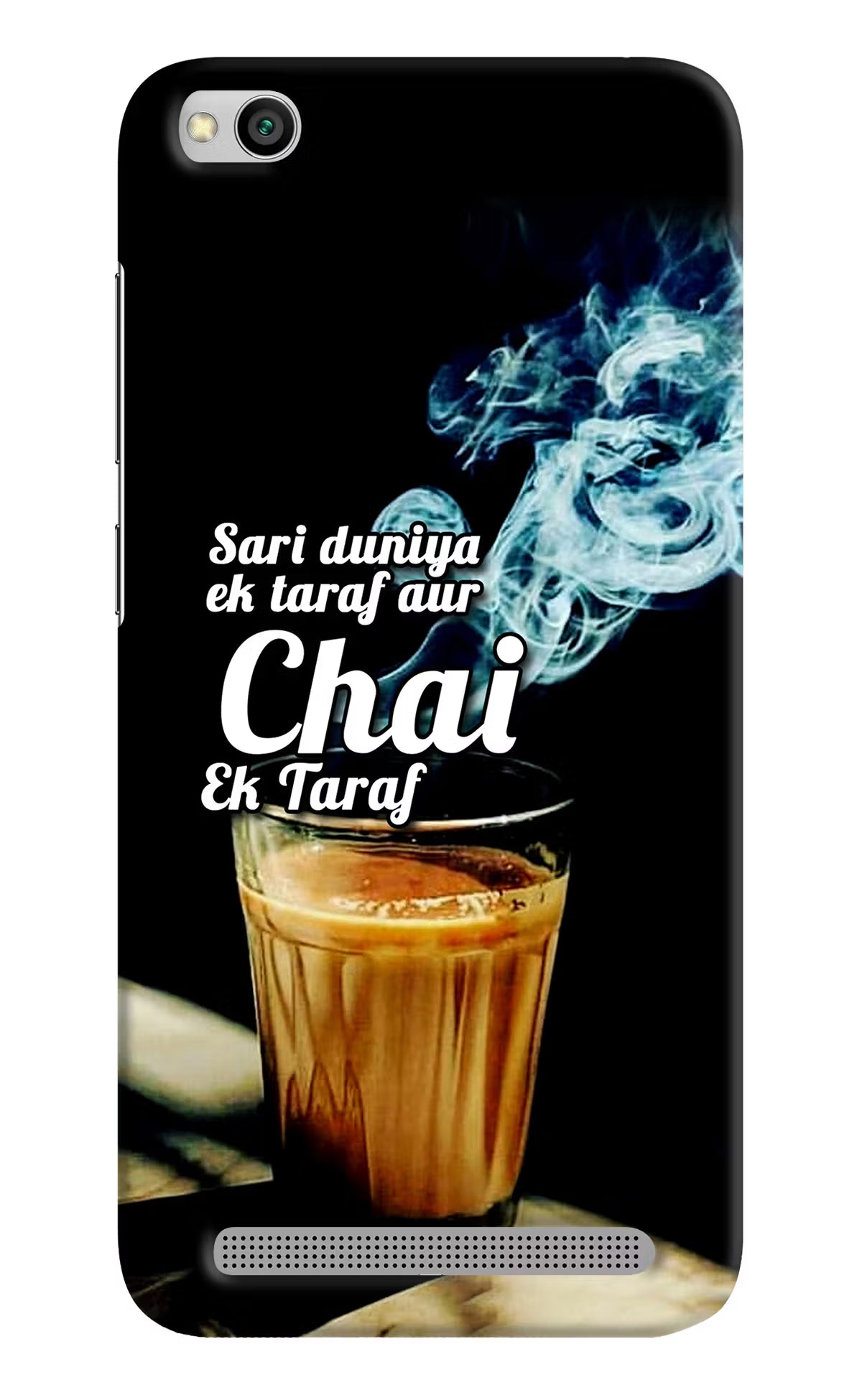 Chai Ek Taraf Quote Redmi 5A Hard Case Back Cover by Casekaro