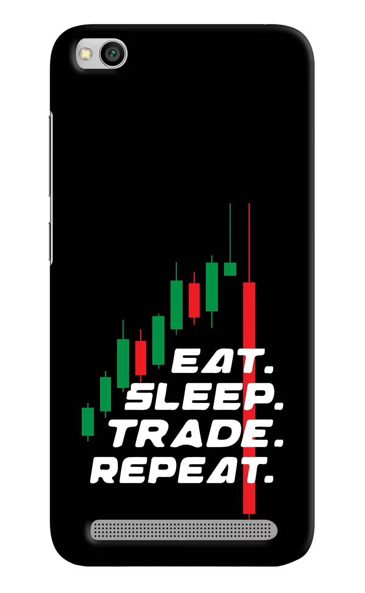 Eat Sleep Trade Repeat Redmi 5A Hard Case Back Cover by Casekaro
