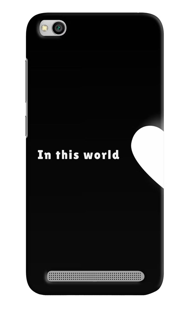 This World Redmi 5A Hard Case Back Cover by Casekaro