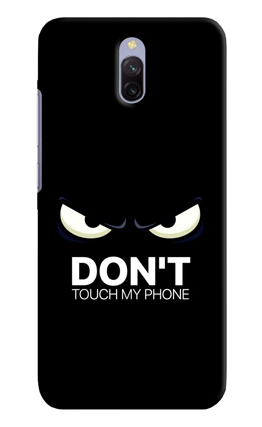 Don'T Touch My Phone Redmi 8A Dual Back Cover, Hard case