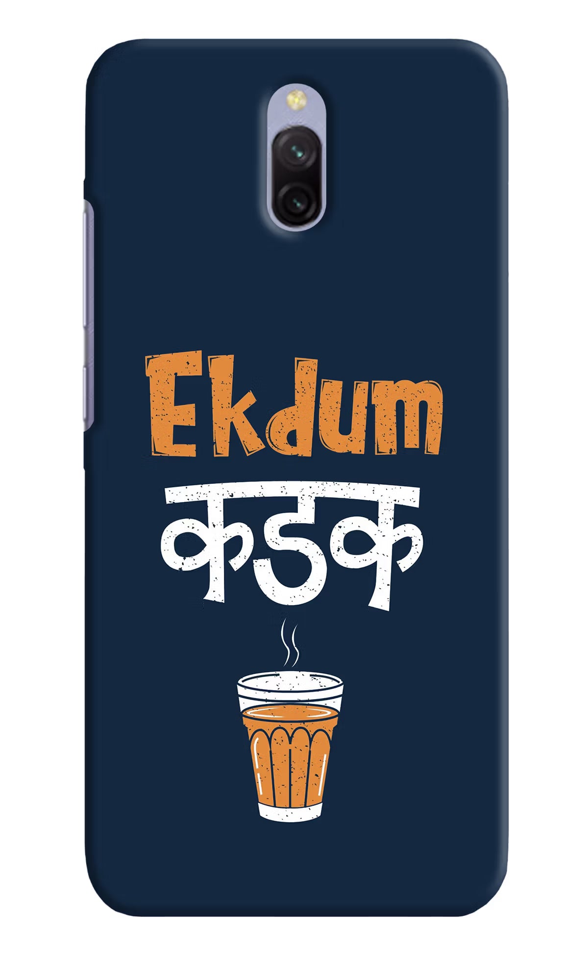 Ekdum Kadak Chai Redmi 8A Dual Hard Case Back Cover by Casekaro