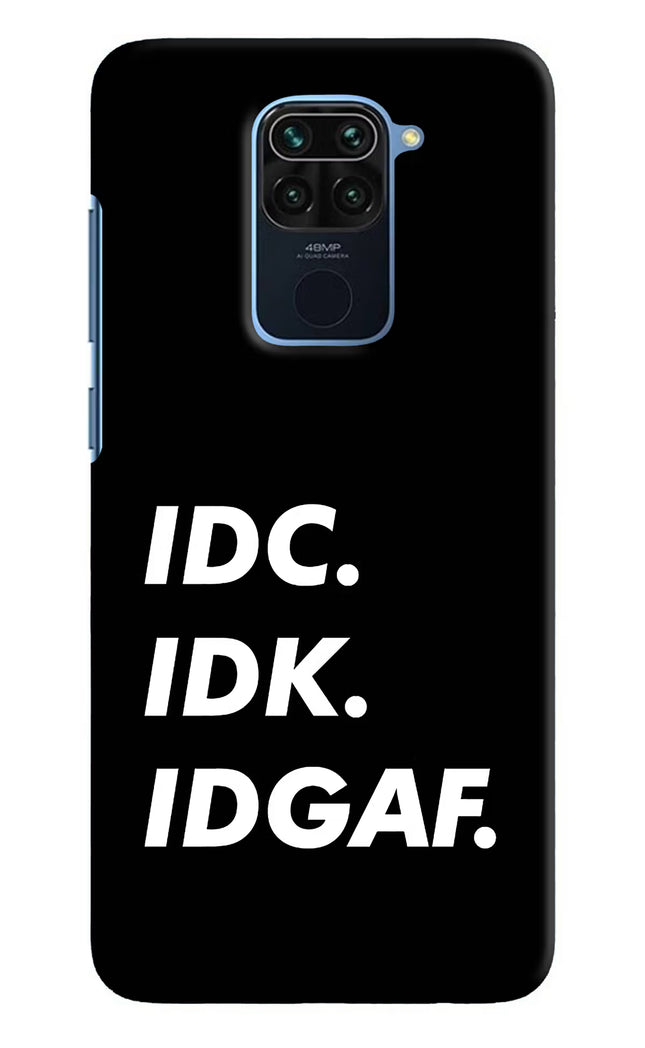 Idc Idk Idgaf Redmi Note 9 Hard Case Back Cover by Casekaro
