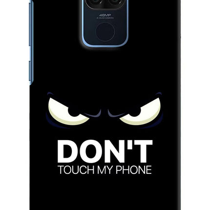 Don'T Touch My Phone Redmi Note 9 Hard Case Back Cover by Casekaro