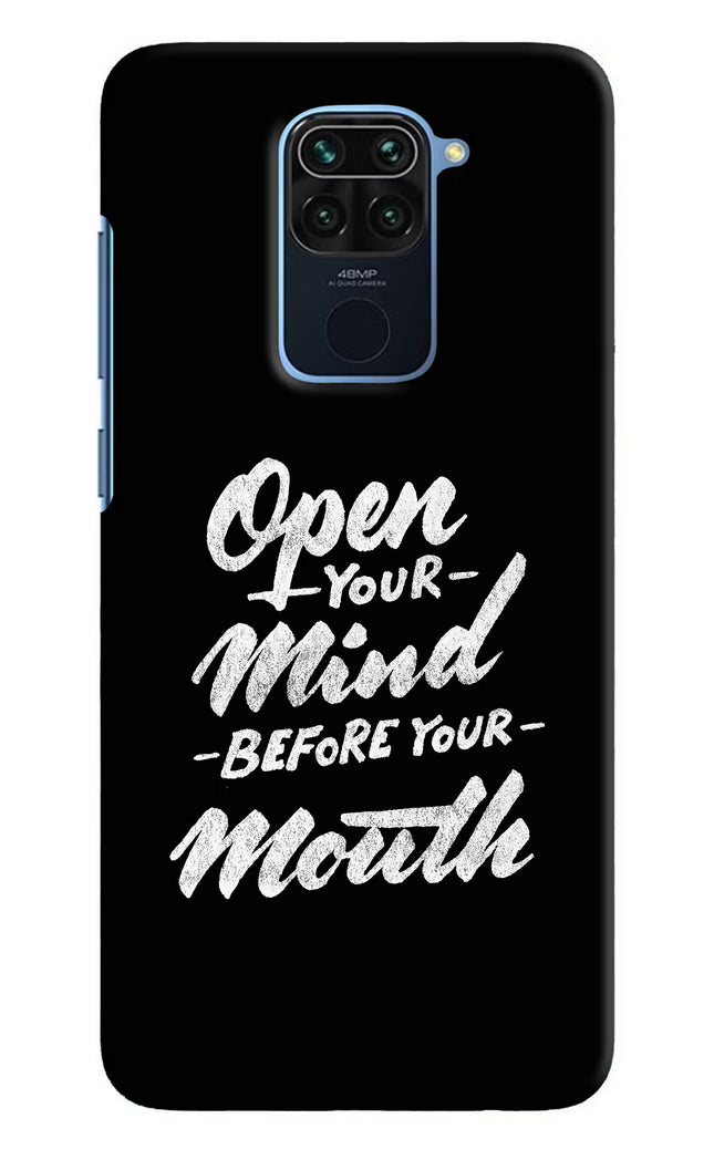 Open Your Mind Before Your Mouth Redmi Note 9 Hard Case Back Cover by Casekaro