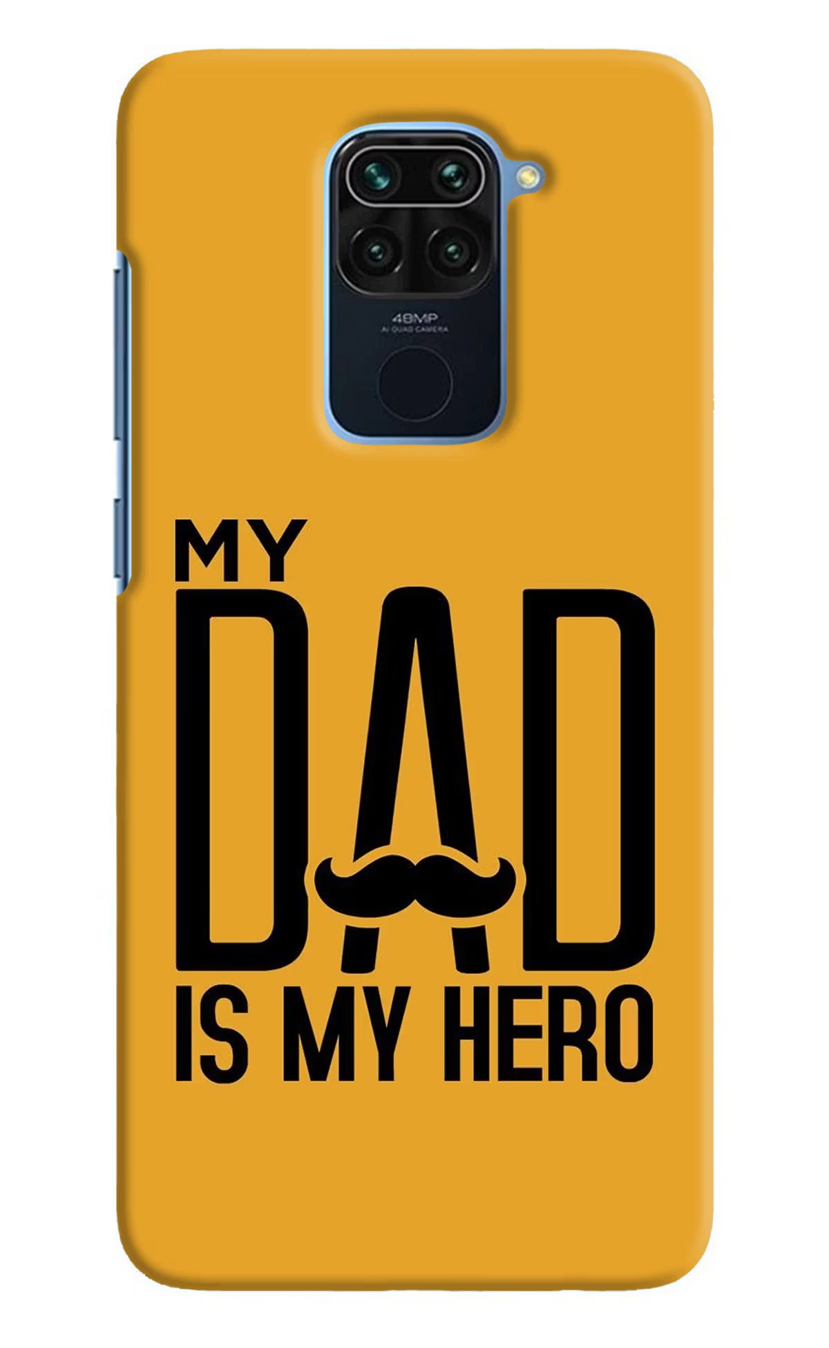 My Dad Is My Hero Redmi Note 9 Hard Case Back Cover by Casekaro