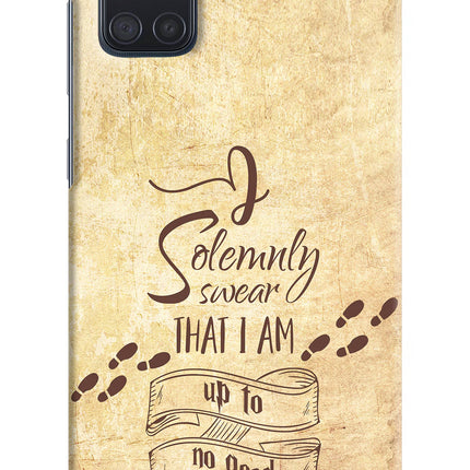 I Solemnly swear that i up to no good Samsung A71 Hard Case Back Cover by Casekaro