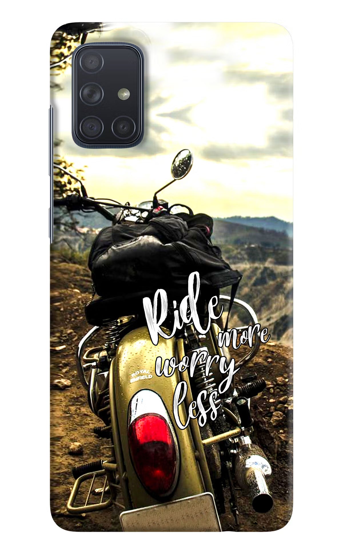 Ride More Worry Less Samsung A71 Hard Case Back Cover by Casekaro