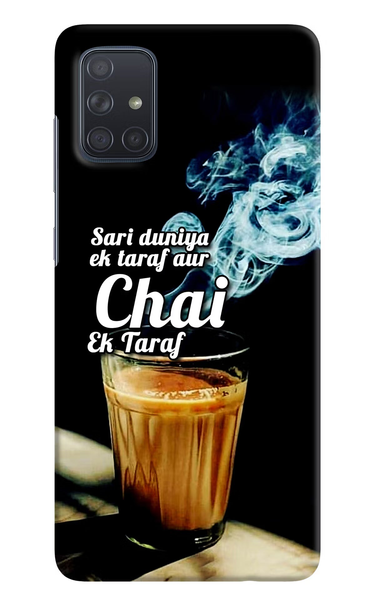 Chai Ek Taraf Quote Samsung A71 Hard Case Back Cover by Casekaro
