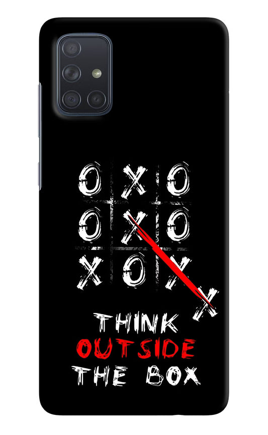 Think out of the BOX Samsung A71 Hard Case Back Cover by Casekaro