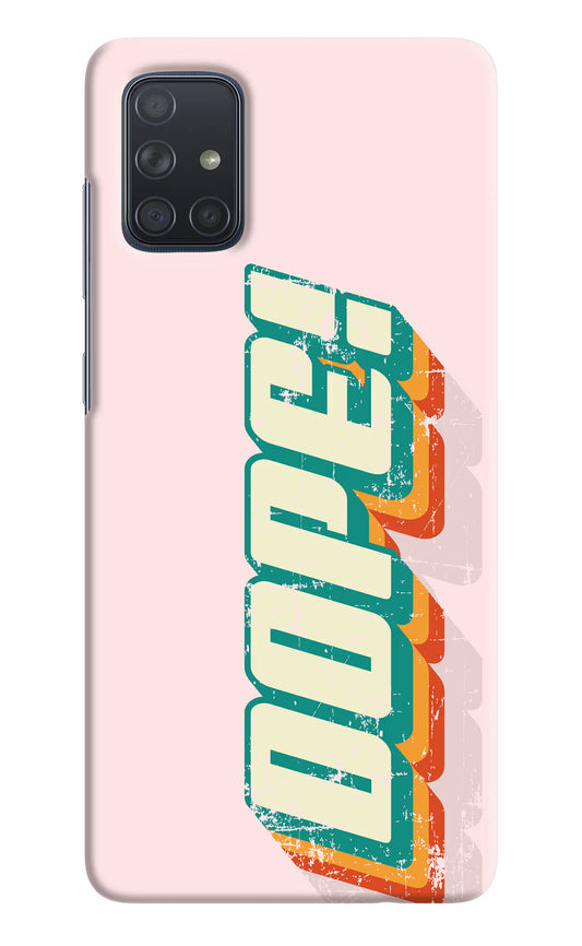 Dope Samsung A71 Hard Case Back Cover by Casekaro