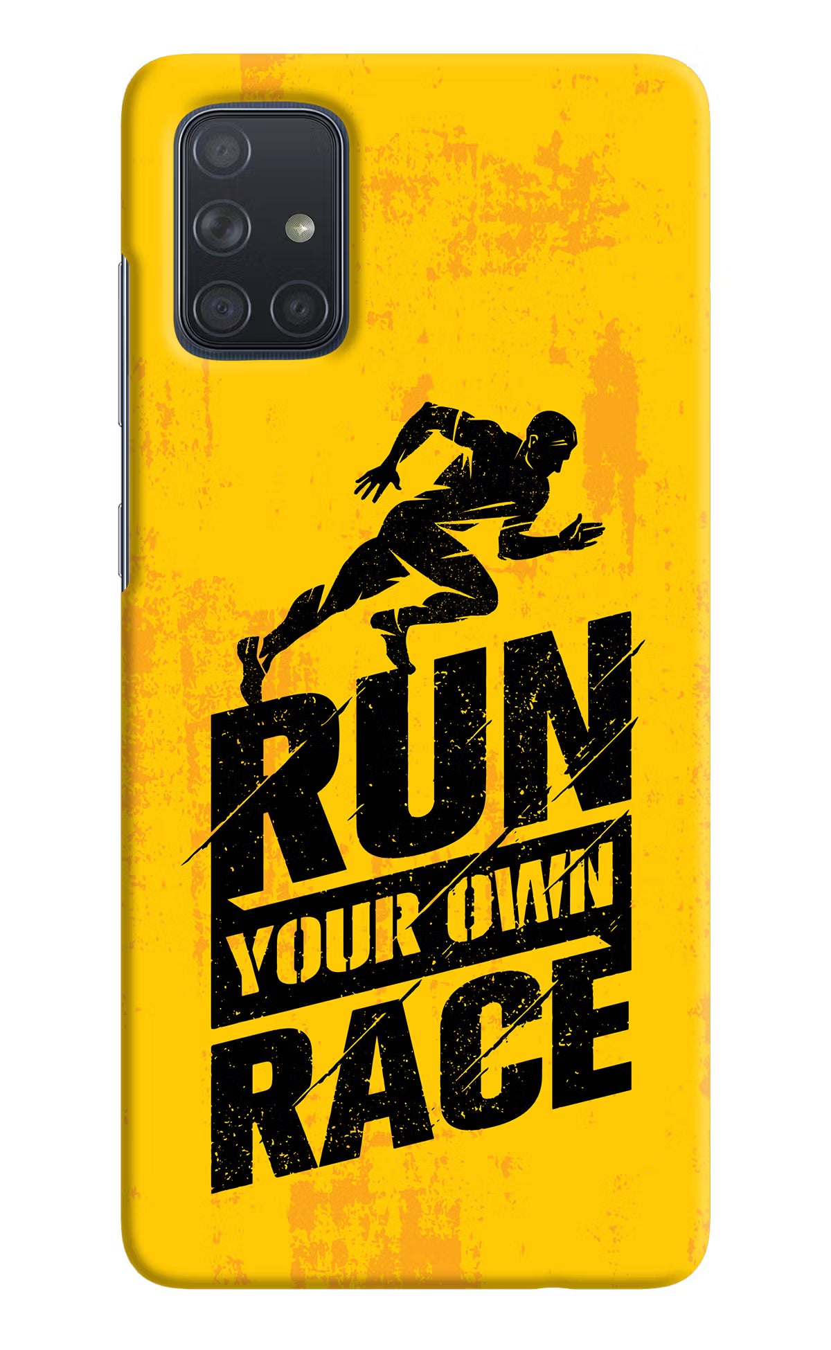 Run Your Own Race Samsung A71 Hard Case Back Cover by Casekaro