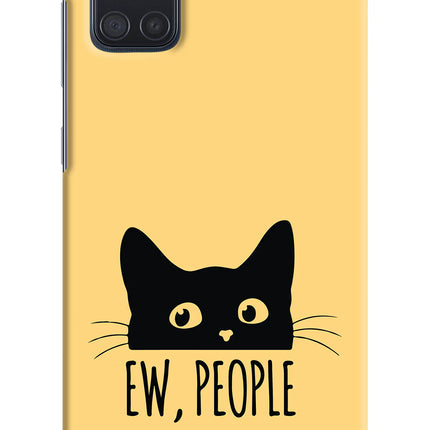 Ew People Catitude Samsung A71 Hard Case Back Cover by Casekaro