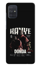 Donda Kanye West Samsung A71 Hard Case Back Cover by Casekaro