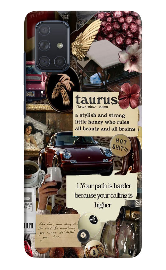 Taurus Zodiac Samsung A71 Hard Case Back Cover by Casekaro