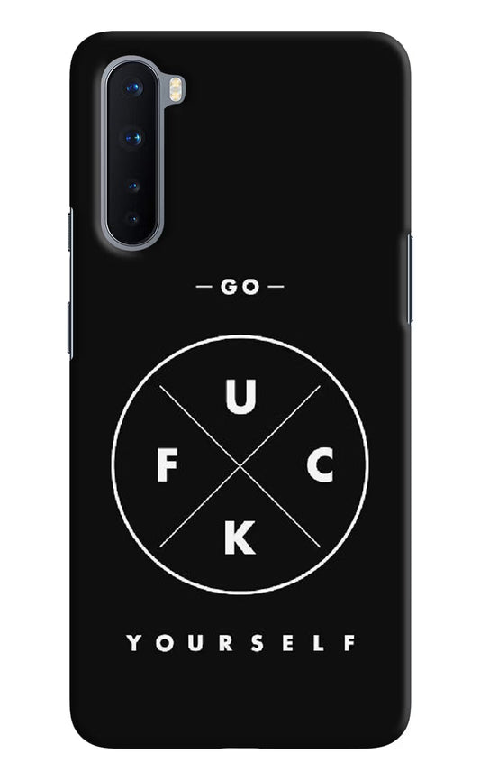 Go Fuck Yourself Oneplus Nord Hard Case Back Cover by Casekaro