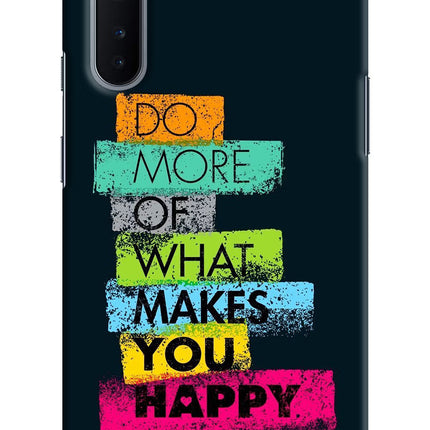 Do More Of What Makes You Happy Oneplus Nord Hard Case Back Cover by Casekaro