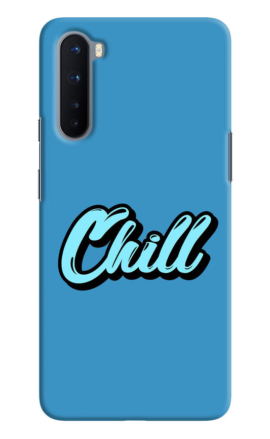 Chill Oneplus Nord Hard Case Back Cover by Casekaro