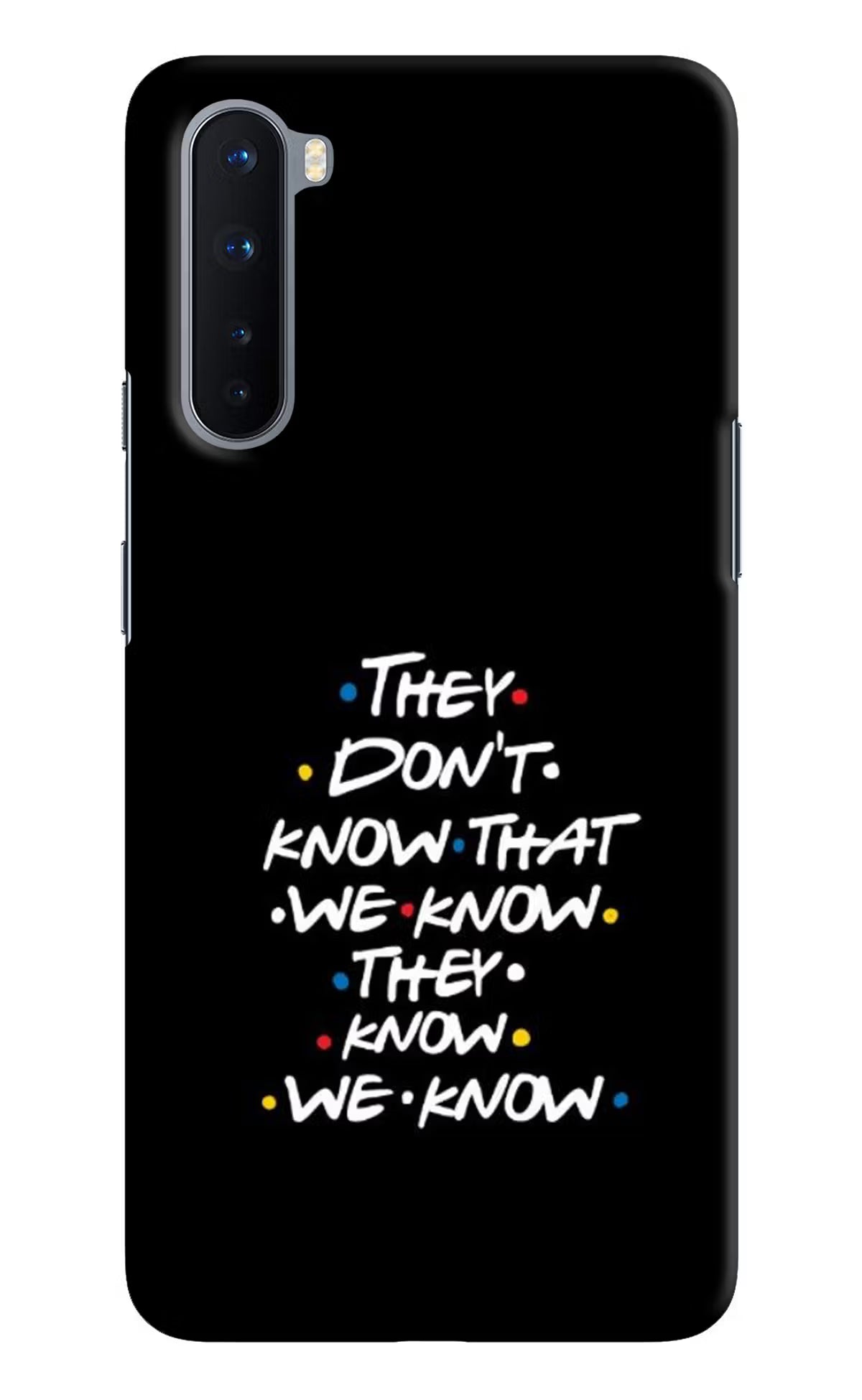 FRIENDS Dialogue Oneplus Nord Hard Case Back Cover by Casekaro