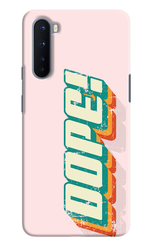 Dope Oneplus Nord Hard Case Back Cover by Casekaro