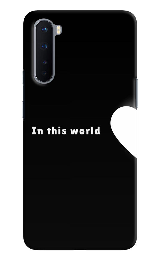 This World Oneplus Nord Back Cover