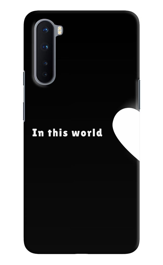 This World Oneplus Nord Hard Case Back Cover by Casekaro
