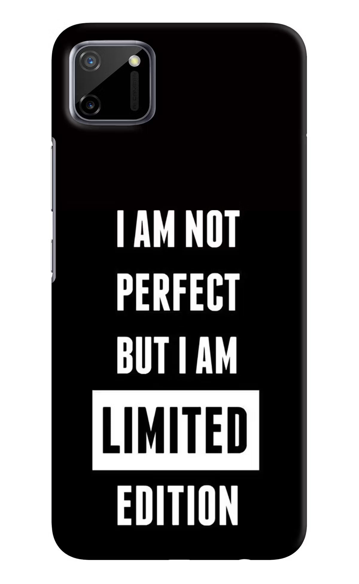 I Am Not Perfect But I Am Limited Edition Realme C11 2020 Hard Case Back Cover by Casekaro
