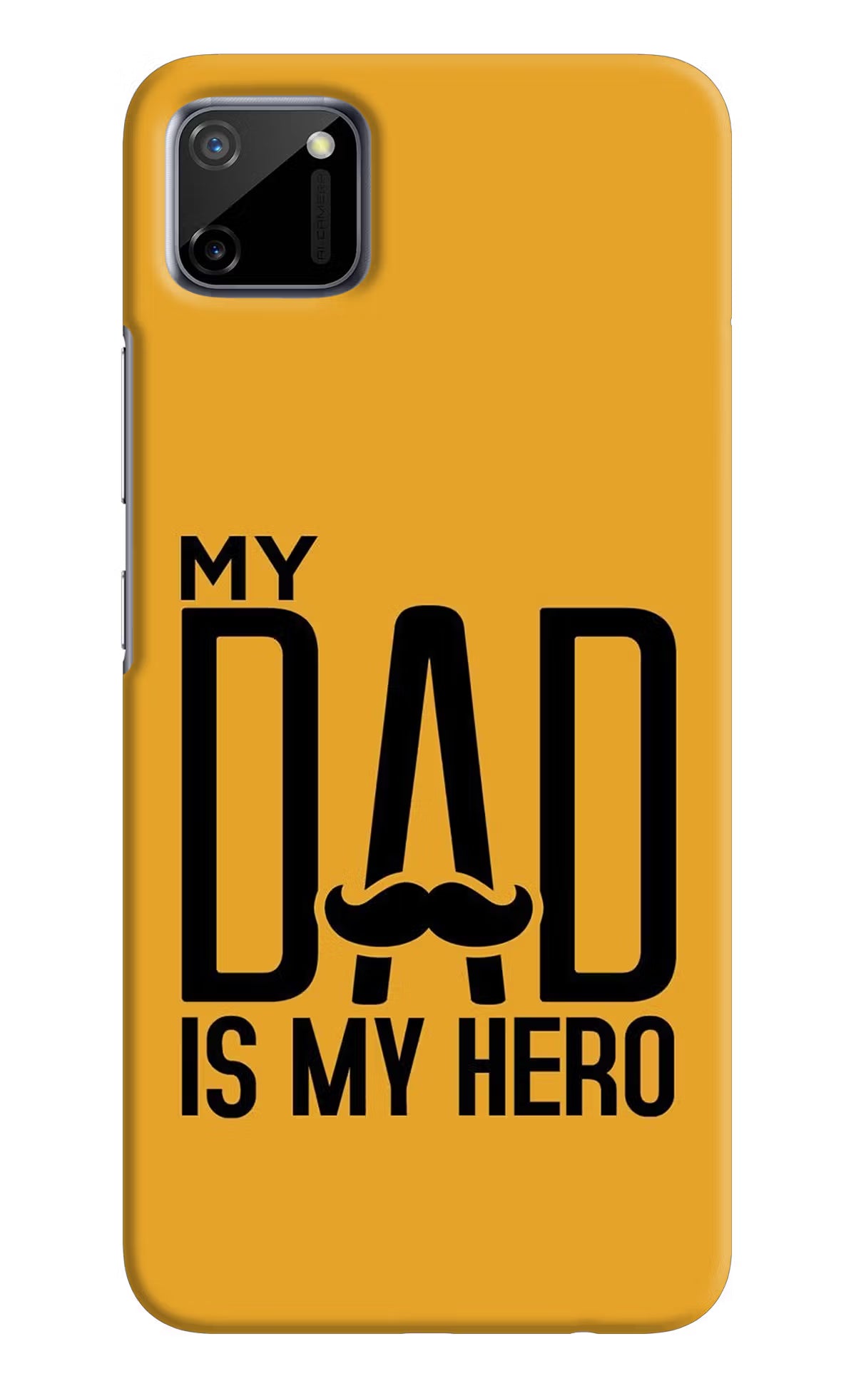 My Dad Is My Hero Realme C11 2020 Hard Case Back Cover by Casekaro