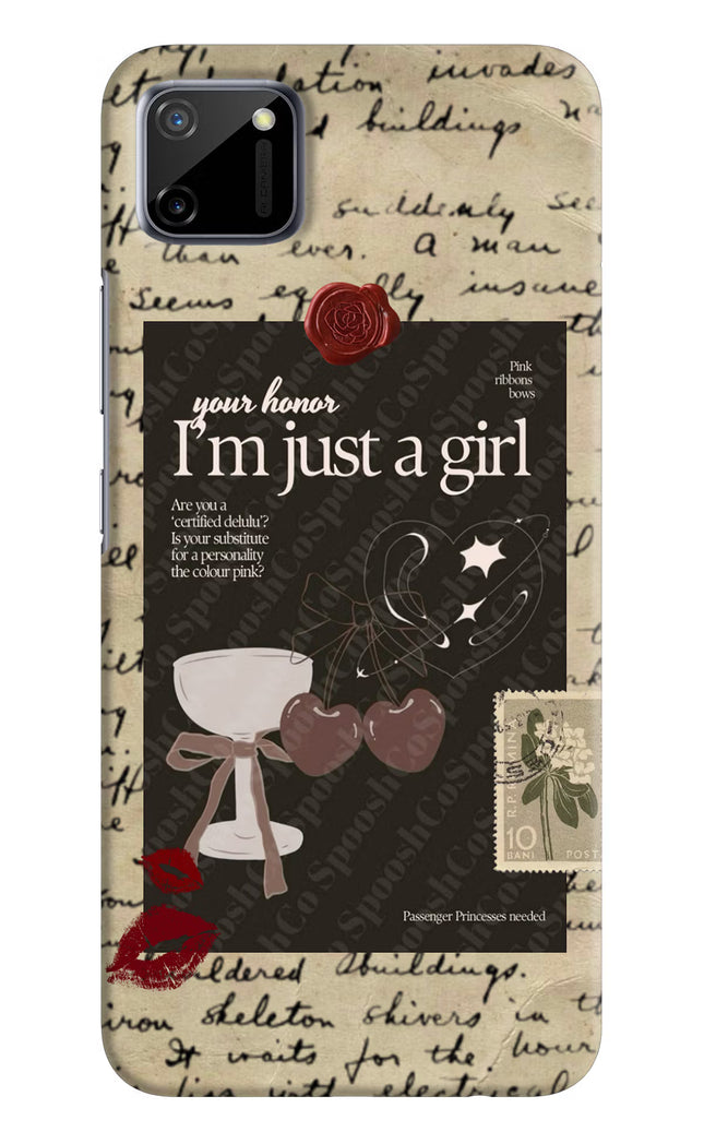 I am just a girl Realme C11 2020 Hard Case Back Cover by Casekaro