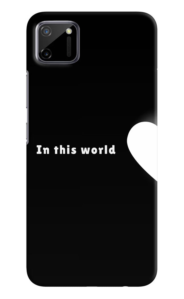 This World Realme C11 2020 Hard Case Back Cover by Casekaro