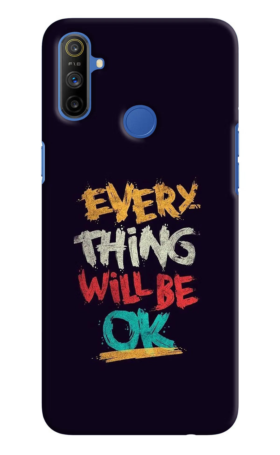 Everything Will Be Ok Realme Narzo 10A/20A Back Cover, Hard case