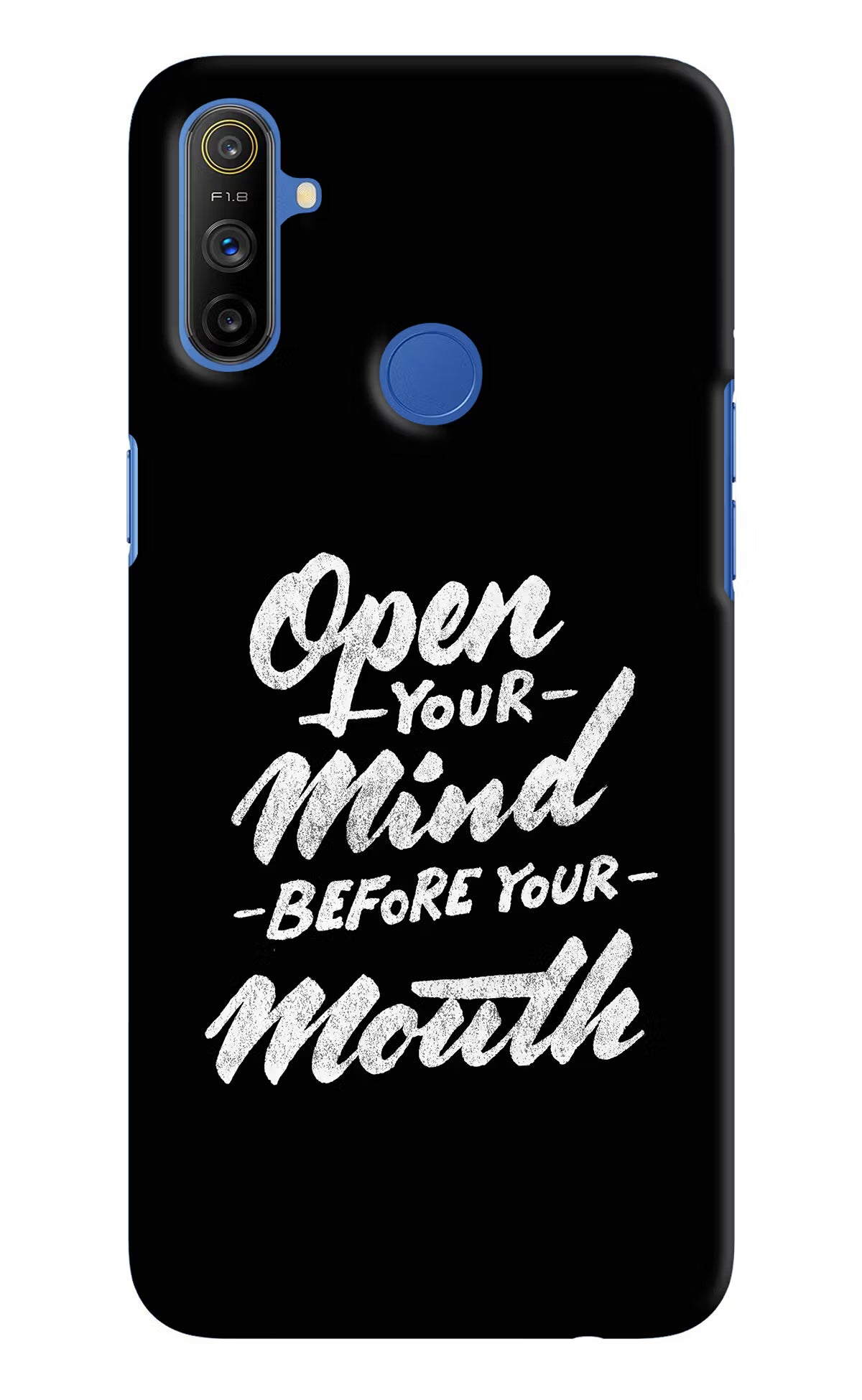 Open Your Mind Before Your Mouth Realme Narzo 10A/20A Hard Case Back Cover by Casekaro