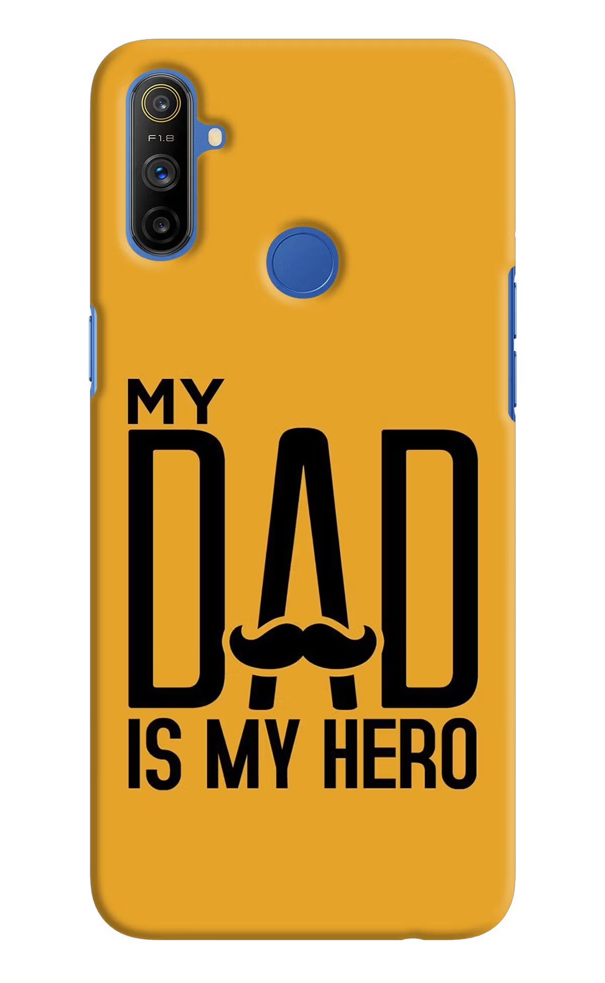 My Dad Is My Hero Realme Narzo 10A/20A Hard Case Back Cover by Casekaro