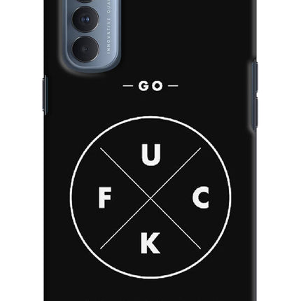 Go Fuck Yourself Oppo Reno4 Pro Hard Case Back Cover by Casekaro