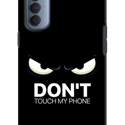 Don'T Touch My Phone Oppo Reno4 Pro Hard Case Back Cover by Casekaro
