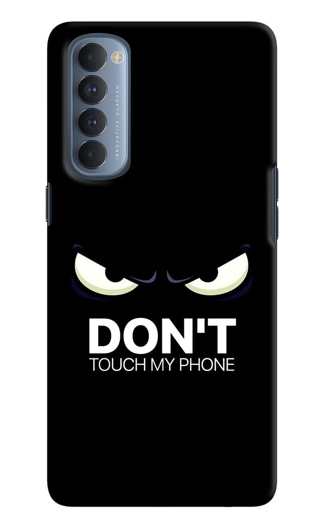 Don'T Touch My Phone Oppo Reno4 Pro Hard Case Back Cover by Casekaro