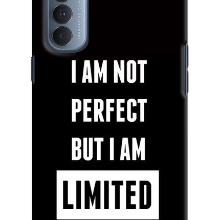 I Am Not Perfect But I Am Limited Edition Oppo Reno4 Pro Hard Case Back Cover by Casekaro