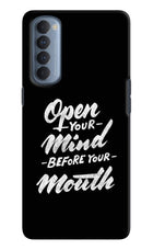 Open Your Mind Before Your Mouth Oppo Reno4 Pro Hard Case Back Cover by Casekaro