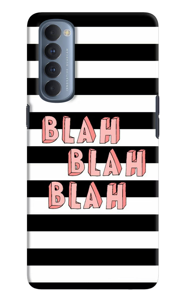 Blah Blah Blah Oppo Reno4 Pro Hard Case Back Cover by Casekaro