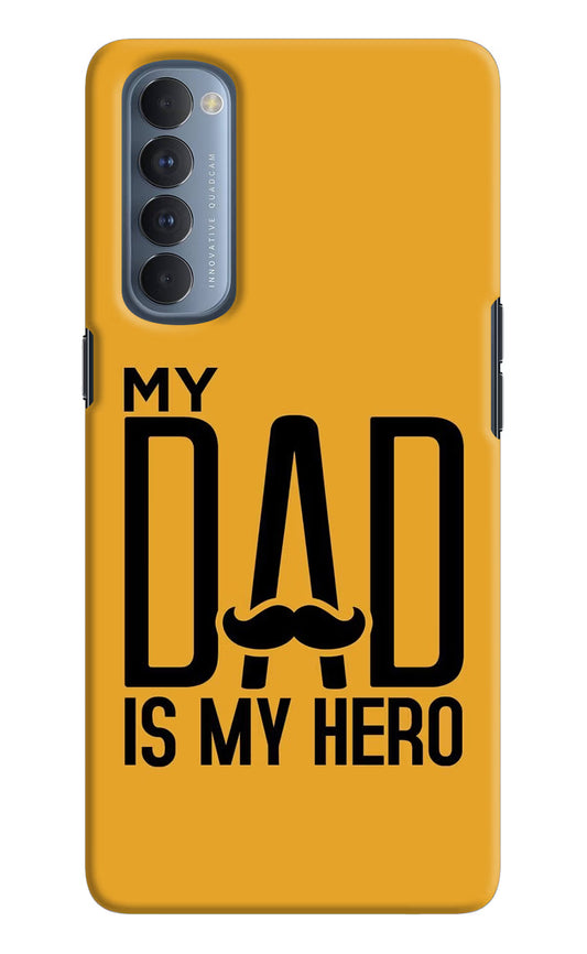 My Dad Is My Hero Oppo Reno4 Pro Hard Case Back Cover by Casekaro