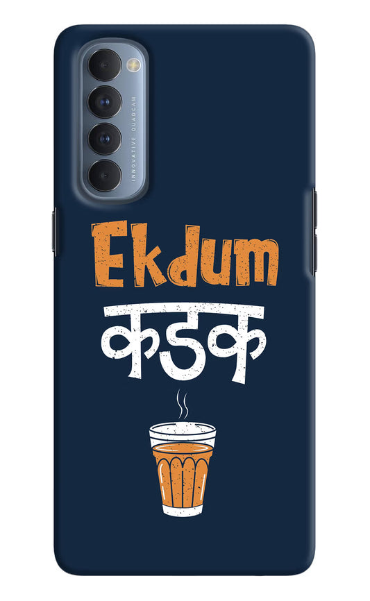 Ekdum Kadak Chai Oppo Reno4 Pro Hard Case Back Cover by Casekaro