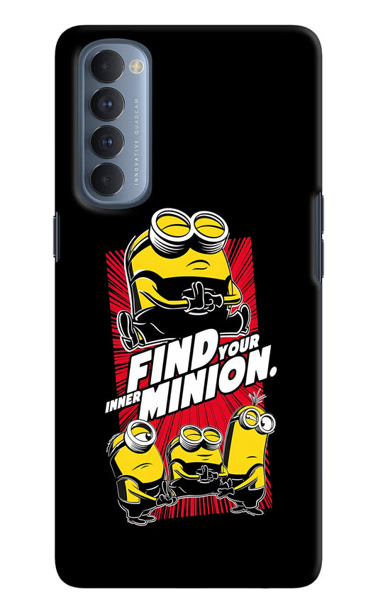 Find your inner Minion Oppo Reno4 Pro Hard Case Back Cover by Casekaro