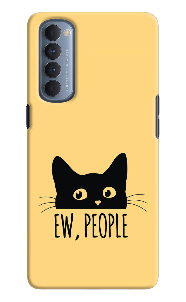 Ew People Catitude Oppo Reno4 Pro Hard Case Back Cover by Casekaro