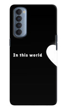 This World Oppo Reno4 Pro Hard Case Back Cover by Casekaro