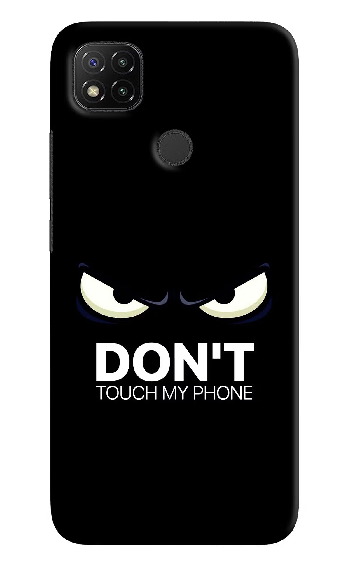 Don'T Touch My Phone Redmi 9 Hard Case Back Cover by Casekaro