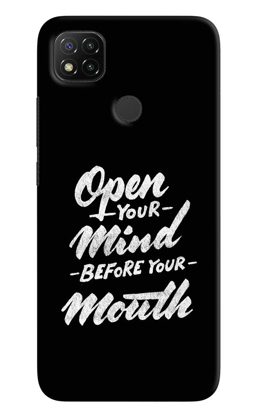 Open Your Mind Before Your Mouth Redmi 9 Hard Case Back Cover by Casekaro