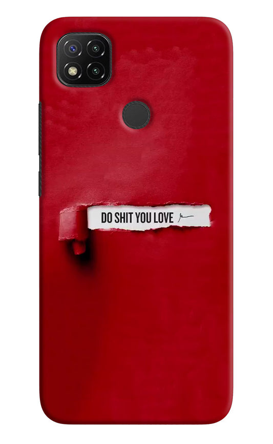 Do Shit You Love Redmi 9 Hard Case Back Cover by Casekaro