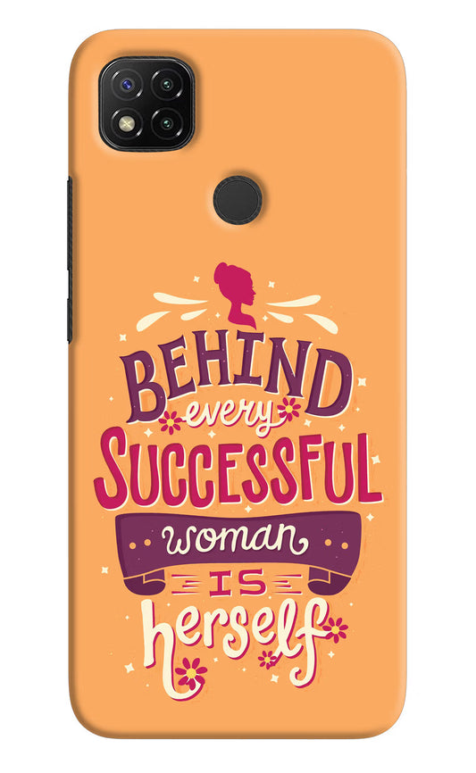 Behind Every Successful Woman There Is Herself Redmi 9 Hard Case Back Cover by Casekaro