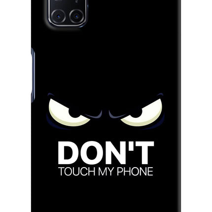 Don'T Touch My Phone Oppo A52 Hard Case Back Cover by Casekaro